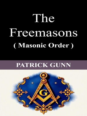 cover image of The Freemasons ( Masonic Order )